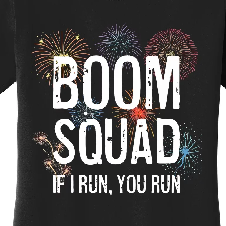 Boom Squad Funny 4th Of July Independence Day Firework Party Women's T-Shirt