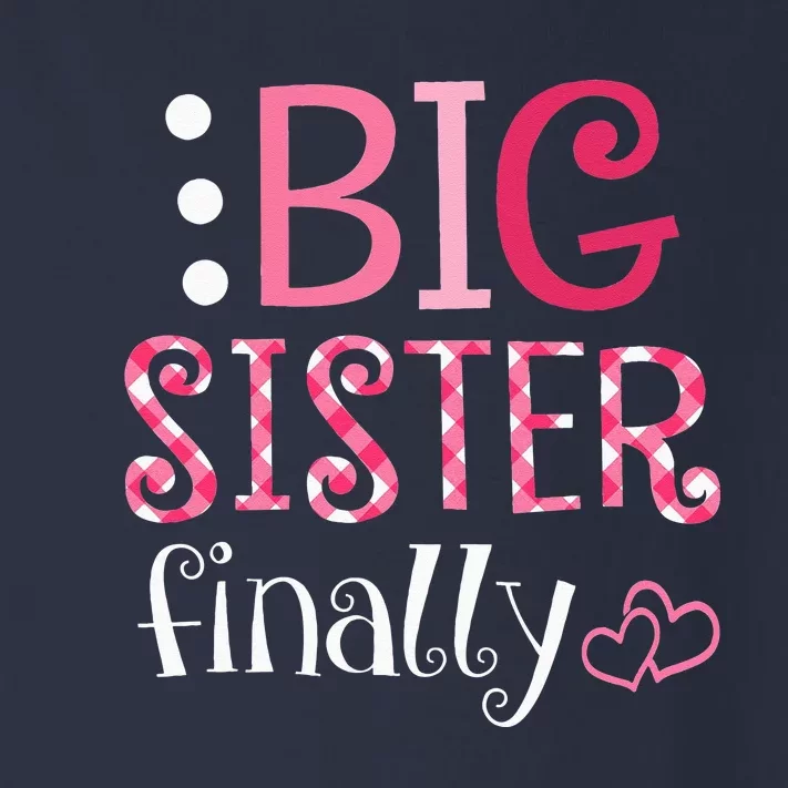 Big Sister Finally Pregnancy Announcement Toddler Long Sleeve Shirt