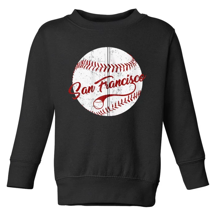 Baseball San Francisco Vintage Giant Ball National Pastime Toddler Sweatshirt