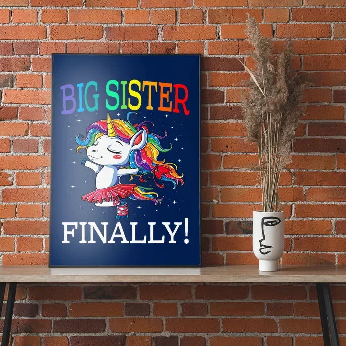 Big Sister Finally Unicorn Poster