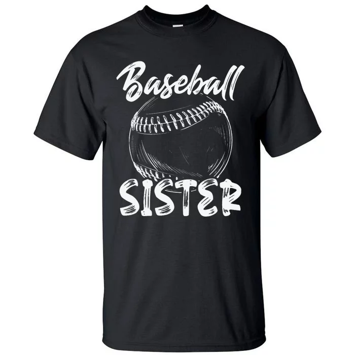 Baseball Sister For  Family Matching Players Team Tall T-Shirt