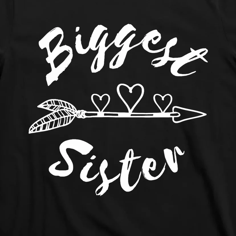 Biggest Sister Family Gift T-Shirt