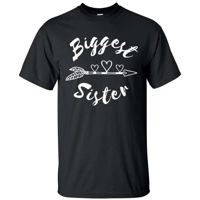 Biggest Sister Family Gift Tall T-Shirt