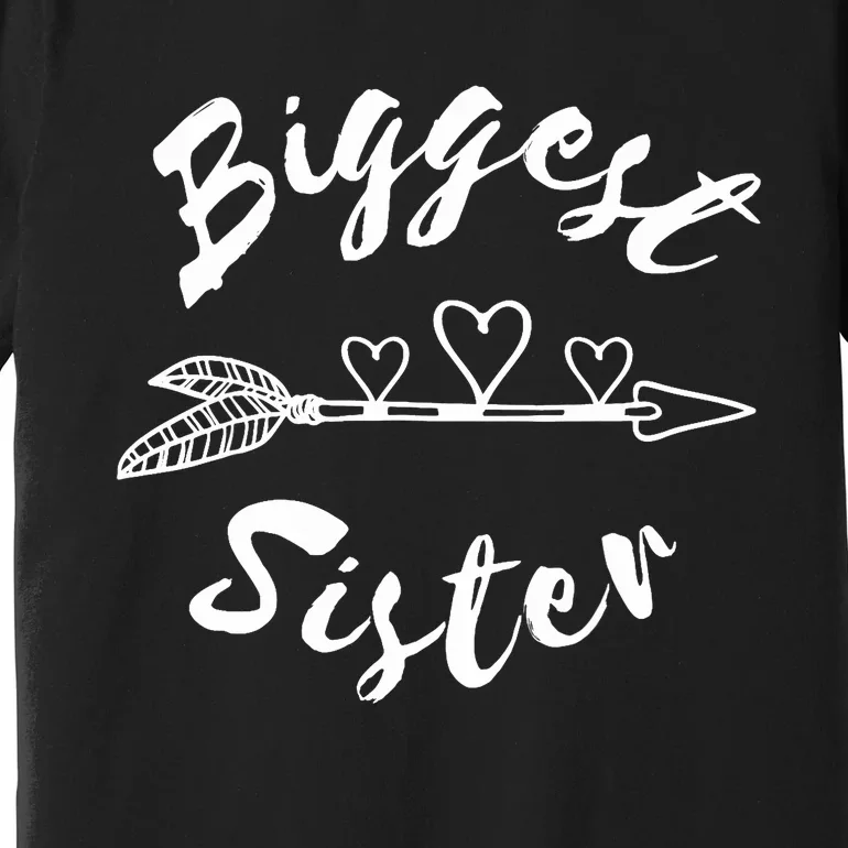 Biggest Sister Family Gift Premium T-Shirt