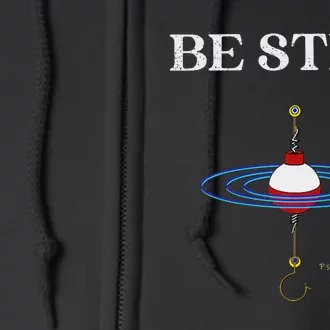 Be Still Fishing Meditational Psalms 46 Inspiration Full Zip Hoodie