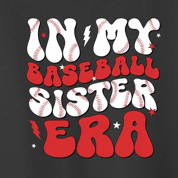 Baseball Sister Funny For Mothers Day Toddler T-Shirt