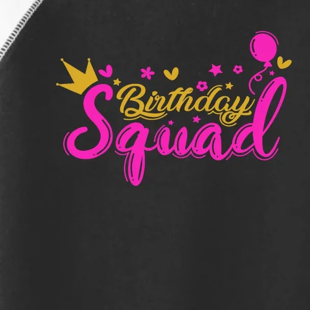 Birthday Squad Funny Birthday Party Girl Toddler Fine Jersey T-Shirt