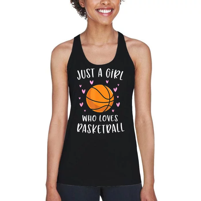 Basketball Shirt For Girls Just A Girl Who Loves Basketball Women's Racerback Tank