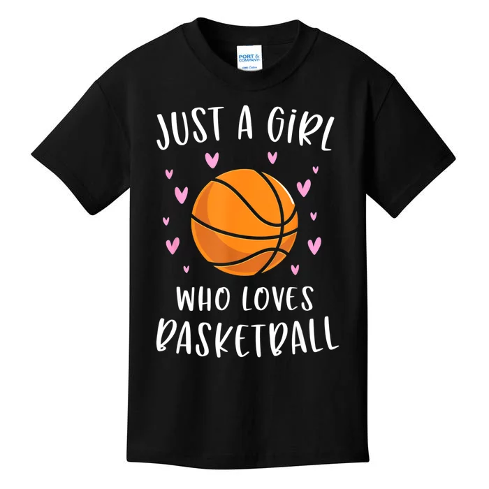 Basketball Shirt For Girls Just A Girl Who Loves Basketball Kids T-Shirt