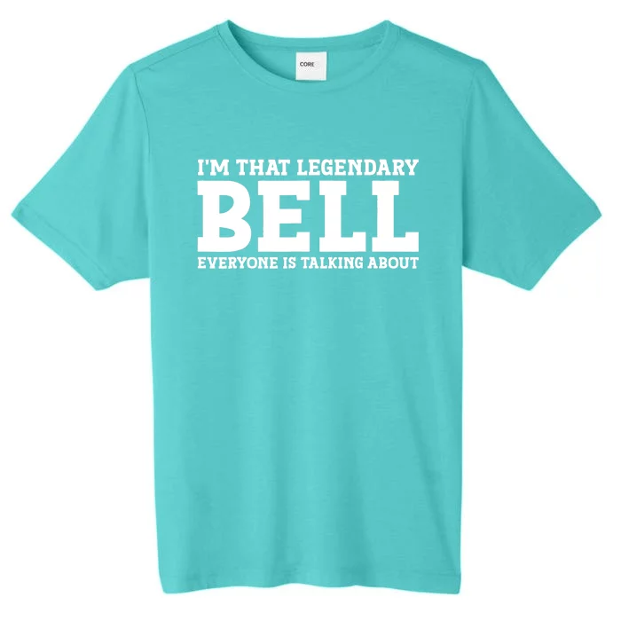 Bell Surname Funny Team Family Last Name Bell ChromaSoft Performance T-Shirt