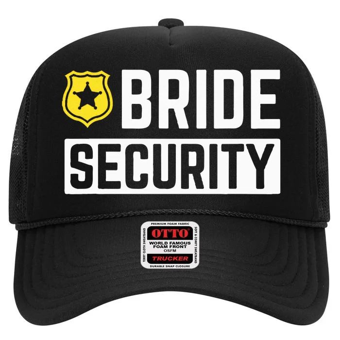 Bride Security Funny Wedding Bridal Party High Crown Mesh Trucker Hat