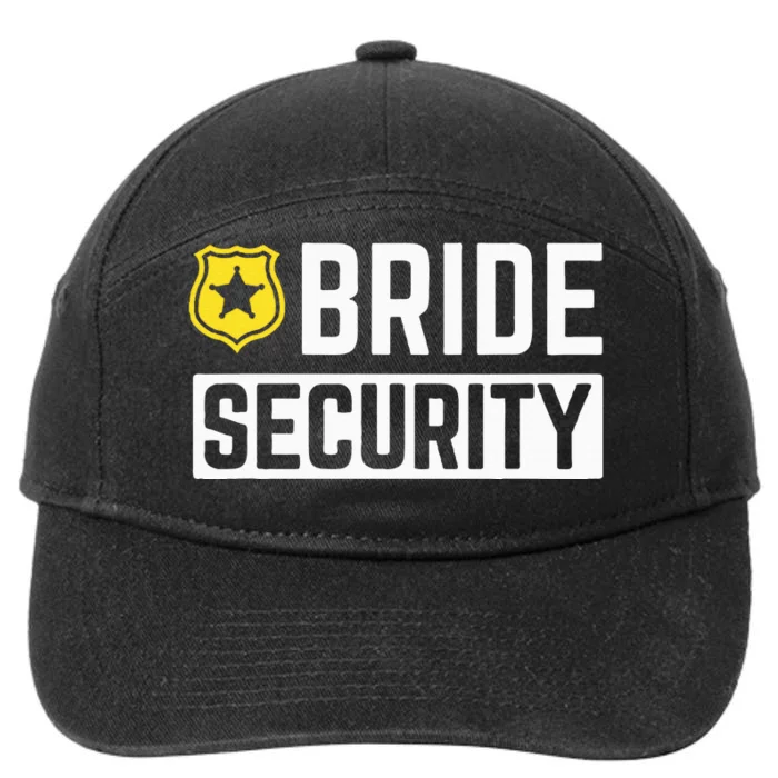 Bride Security Funny Wedding Bridal Party 7-Panel Snapback Hat