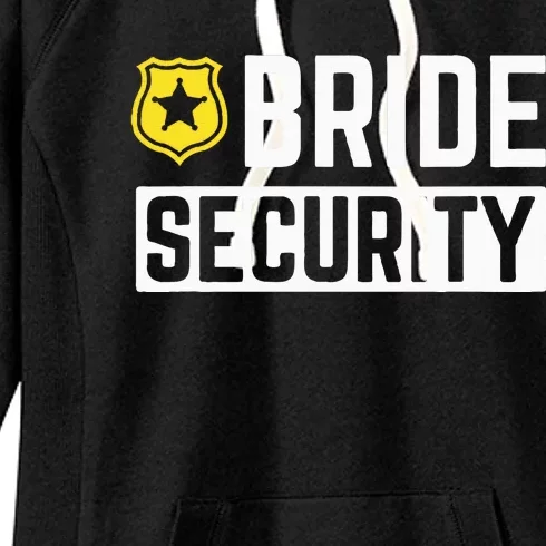 Bride Security Funny Wedding Bridal Party Women's Fleece Hoodie