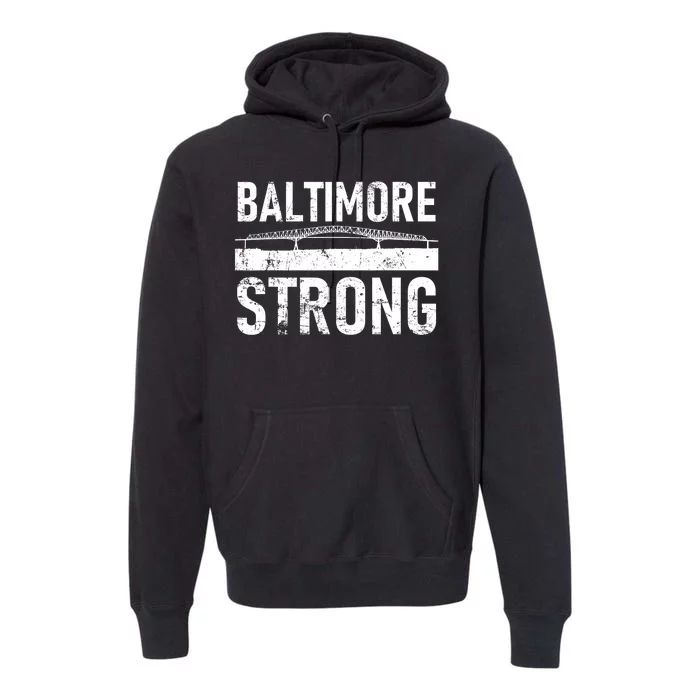 Baltimore Strong Francis Scott Key Bridge Premium Hoodie