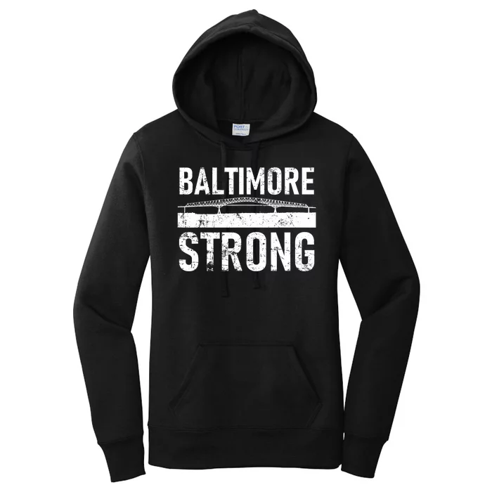 Baltimore Strong Francis Scott Key Bridge Women's Pullover Hoodie