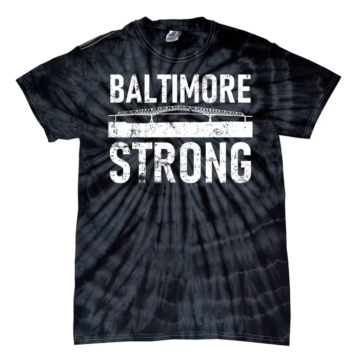 Baltimore Strong Francis Scott Key Bridge Tie-Dye T-Shirt