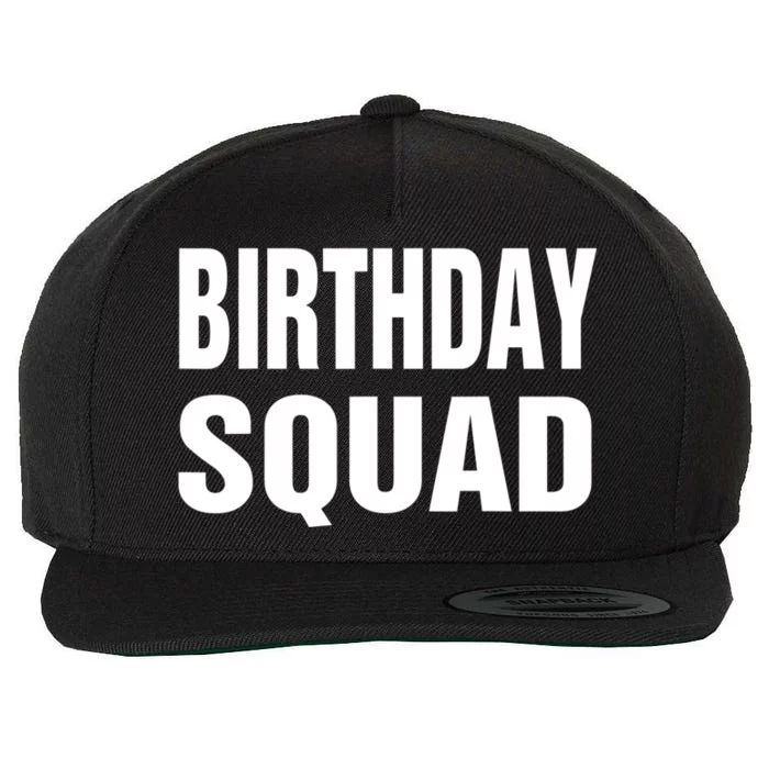 Birthday Squad Funny Gift Men Women Kids Wool Snapback Cap