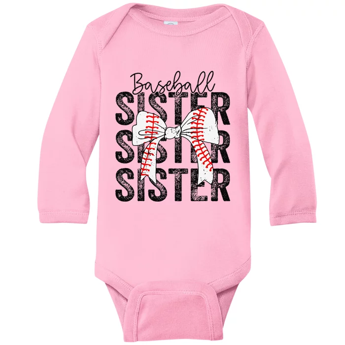 Baseball Sister Funny Baseball Life Softball Life Girl Baby Long Sleeve Bodysuit