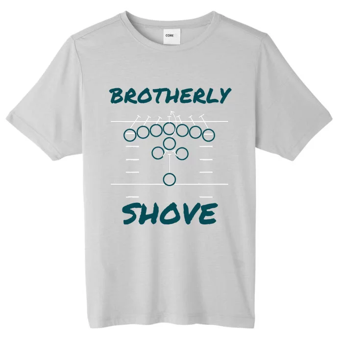 Brotherly Shove Funny Football ChromaSoft Performance T-Shirt