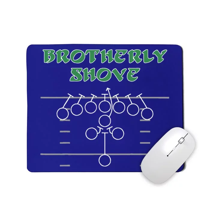 Brotherly Shove Football Mom Funny Football Fan Vintage Mousepad