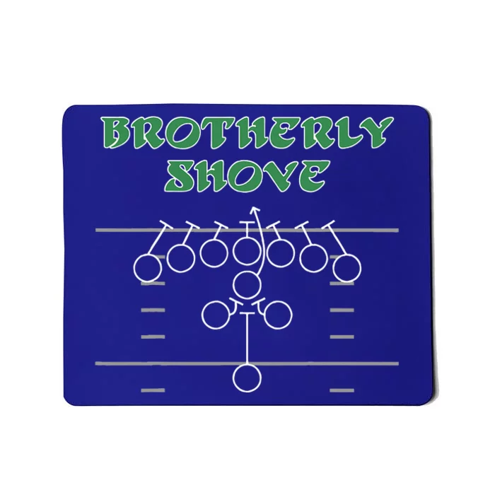 Brotherly Shove Football Mom Funny Football Fan Vintage Mousepad