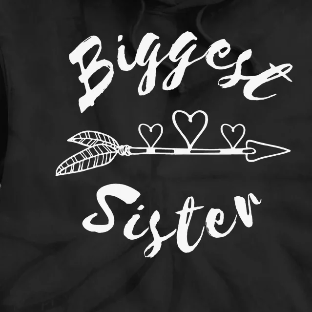 Biggest Sister Family Gift Tie Dye Hoodie