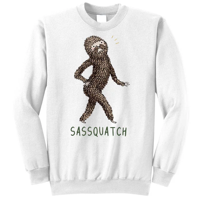 Bigfoot Sassquatch Funny Sassy Sweatshirt