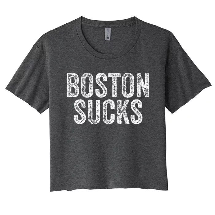 Boston Sucks Funny Hate City Gag Humor Sarcastic Women's Crop Top Tee