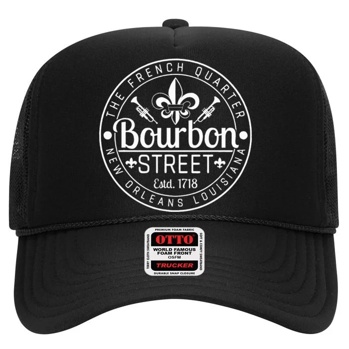 Bourbon Street French Quarter New Orleans Louisiana Est 1718 High Crown Mesh Trucker Hat