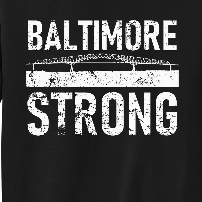 Baltimore Strong Francis Scott Key Bridge Sweatshirt