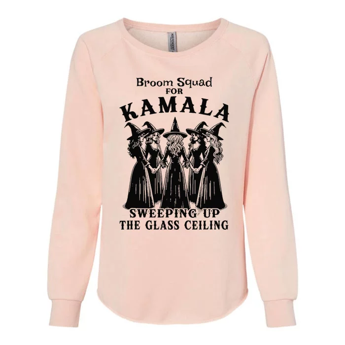 Broom Squad For Kamala Sweeping Up The Glass Ceiling Womens California Wash Sweatshirt