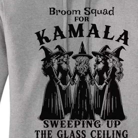 Broom Squad For Kamala Sweeping Up The Glass Ceiling Women's Pullover Hoodie