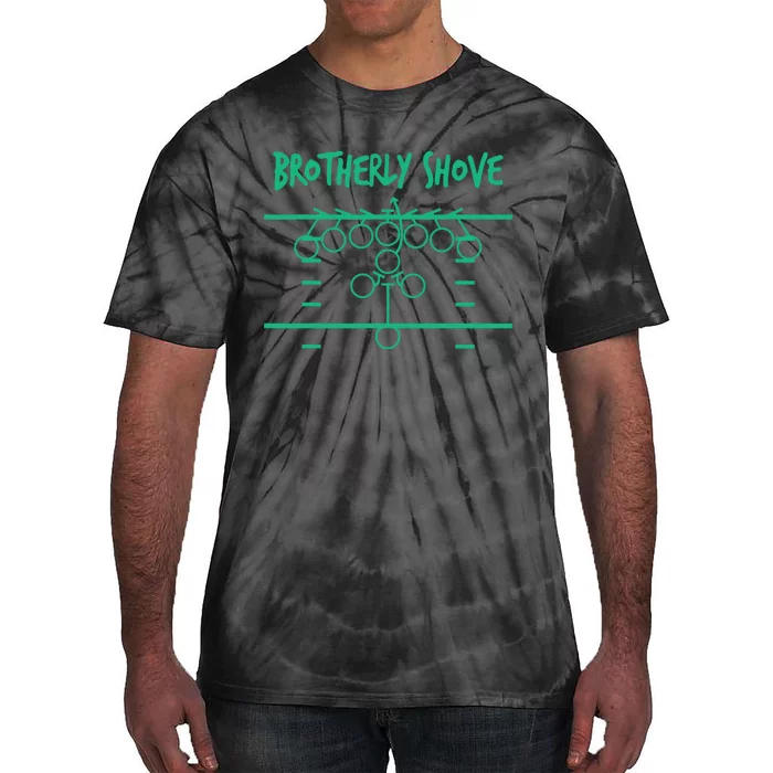 Brotherly Shove Football Mom Funny Football Fan Vintage Tie-Dye T-Shirt