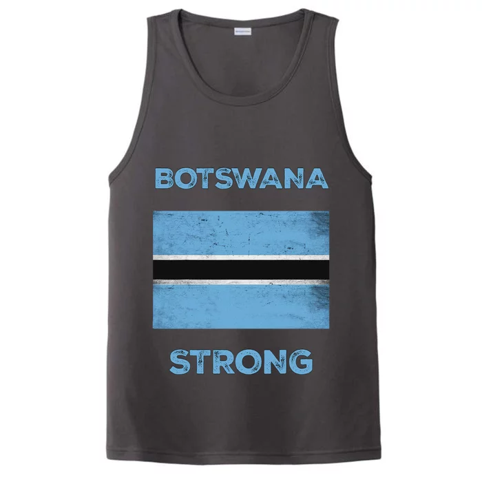 Botswana Strong Flag Of Botswana Country Of Botswana Performance Tank