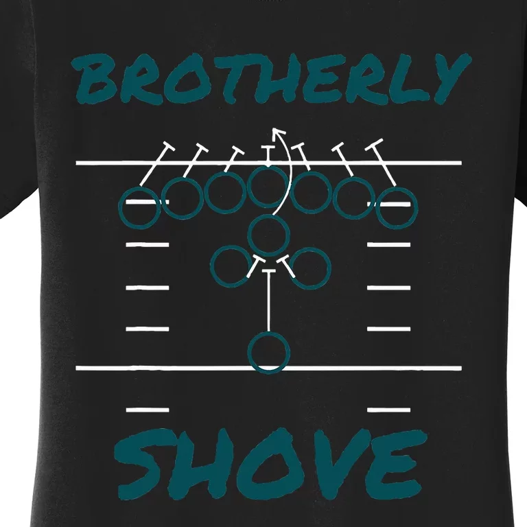 Brotherly Shove Funny Football Women's T-Shirt