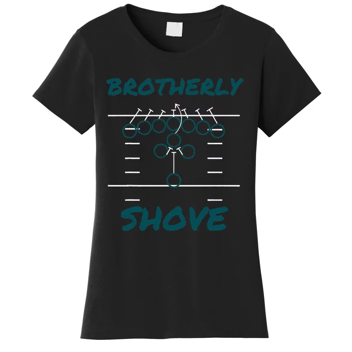 Brotherly Shove Funny Football Women's T-Shirt