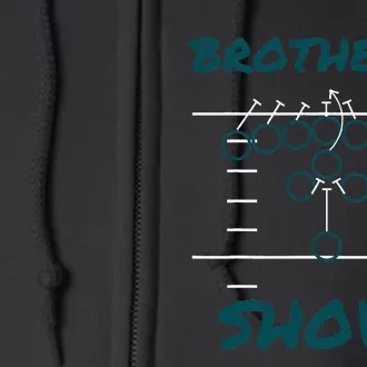 Brotherly Shove Funny Football Full Zip Hoodie