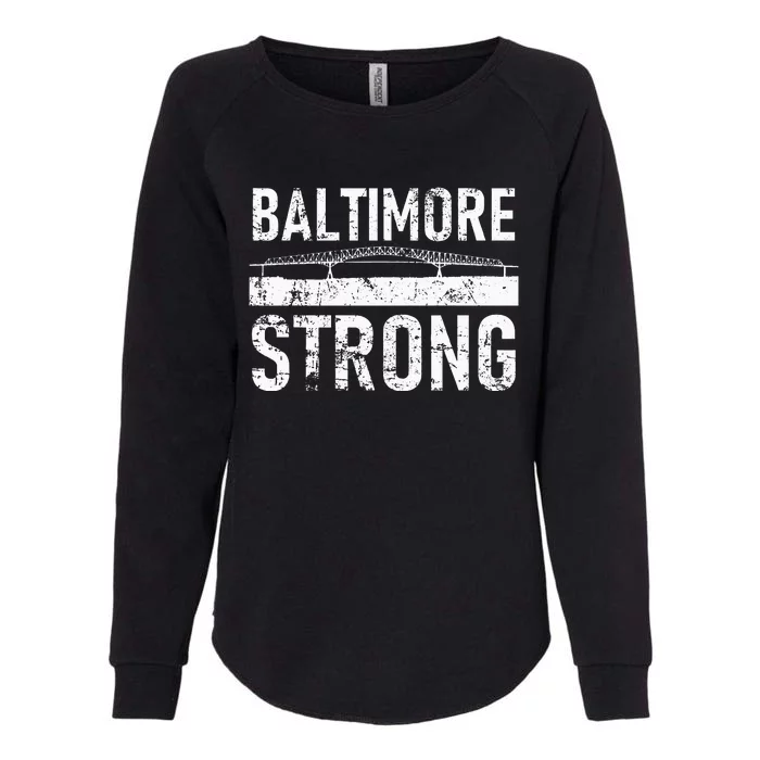 Baltimore Strong Francis Scott Key Bridge Womens California Wash Sweatshirt