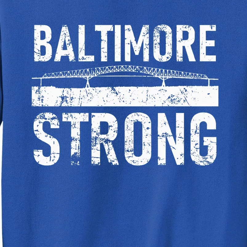 Baltimore Strong Francis Scott Key Bridge Sweatshirt