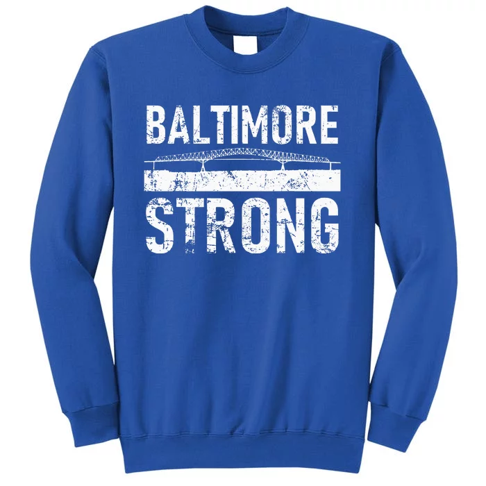 Baltimore Strong Francis Scott Key Bridge Sweatshirt