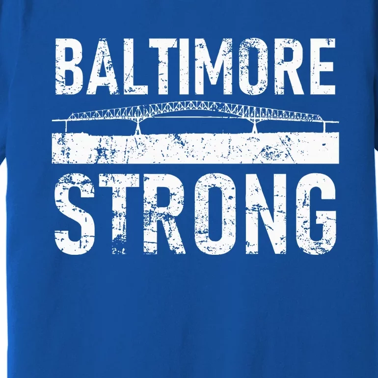 Baltimore Strong Francis Scott Key Bridge Premium T-Shirt