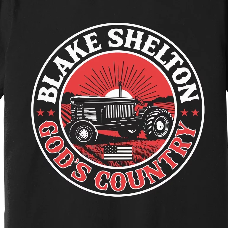 Blake Shelton GodS Country Tractor Premium T-Shirt