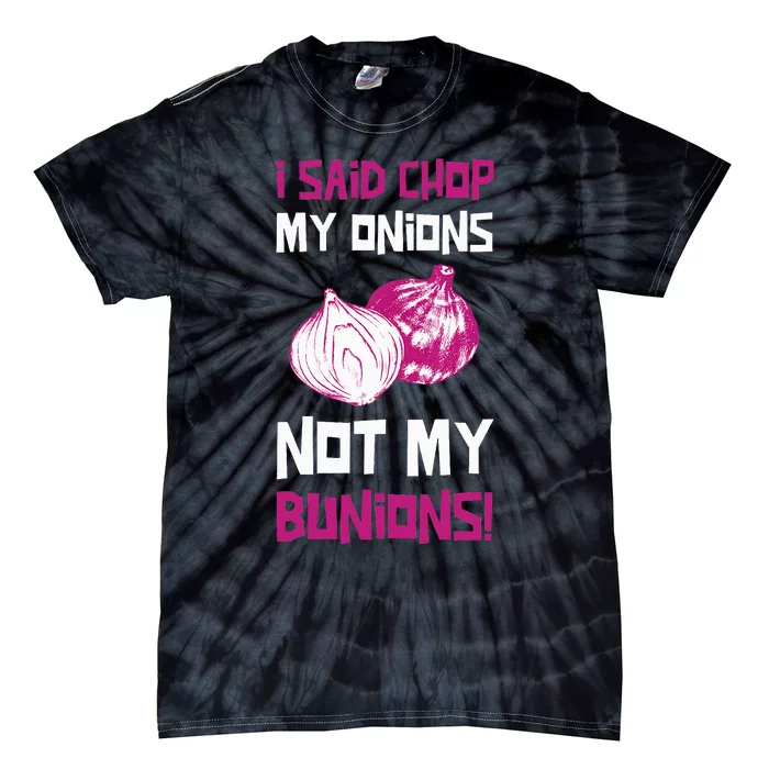 Bunion Surgery Gifts & Funny Bunionectomy Tie-Dye T-Shirt