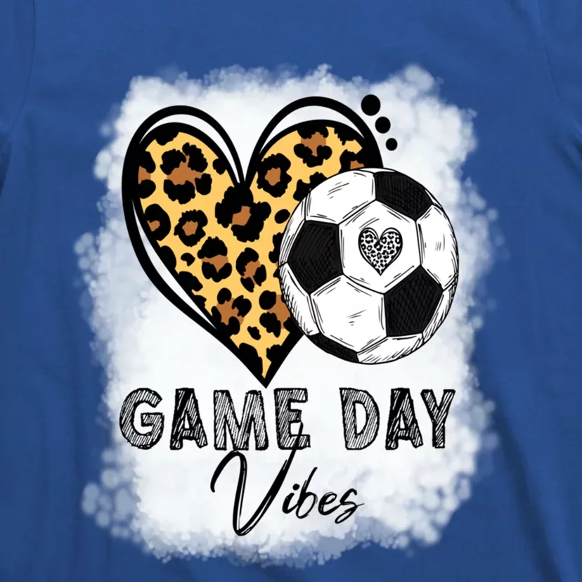 Bleached Soccer Game Day Vibes Soccer Mom Game Day Season Gift T-Shirt