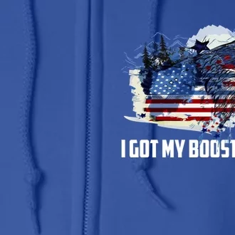 Booster Shot Gift America Veteran Usa Teacher Military Gift Full Zip Hoodie