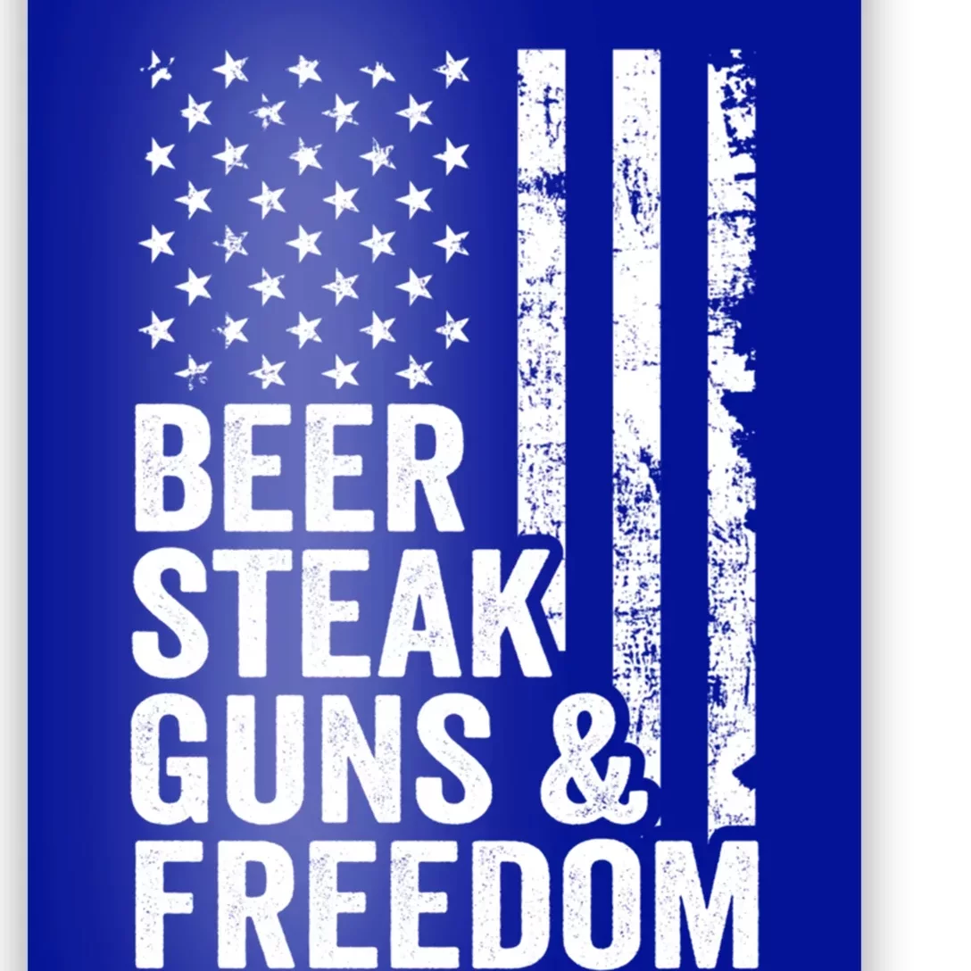 Beer Steak Guns And Freedom Usa Flag Bbq Ing Funny Gift Poster