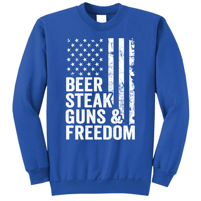 Beer Steak Guns And Freedom Usa Flag Bbq Ing Funny Gift Tall Sweatshirt