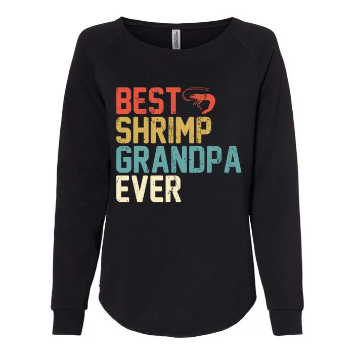 Best Shrimp Grandpa Ever Retro Meaningful Gift Grandpa Funny Gift Meaningful Gif Womens California Wash Sweatshirt