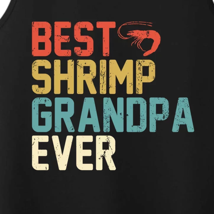 Best Shrimp Grandpa Ever Retro Gift Grandpa Funny Gift Performance Tank