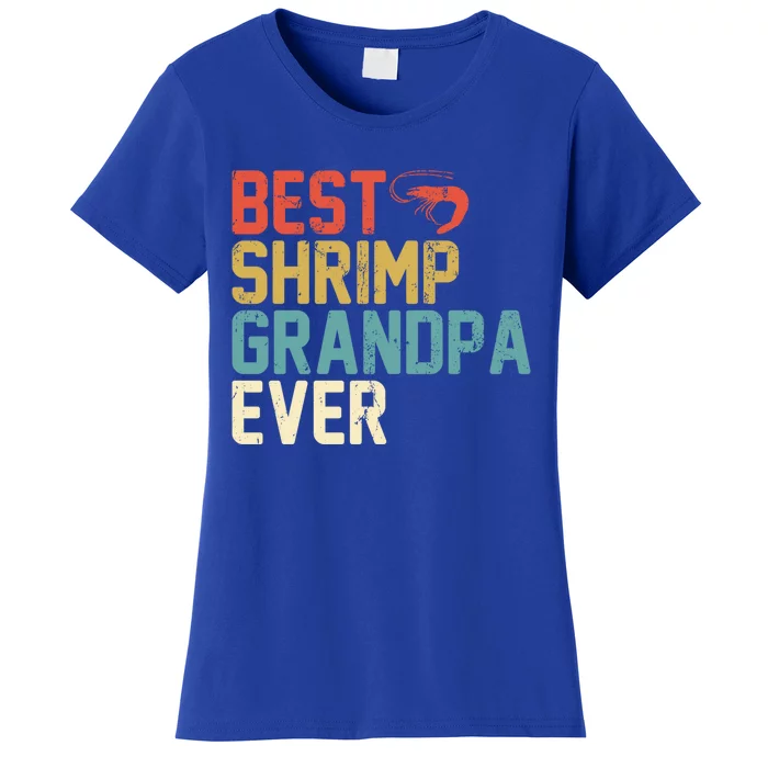 Best Shrimp Grandpa Ever Retro Gift Grandpa Funny Gift Women's T-Shirt